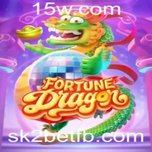 Explorando o Universo de FortuneDragon e o Papel da sk2bet